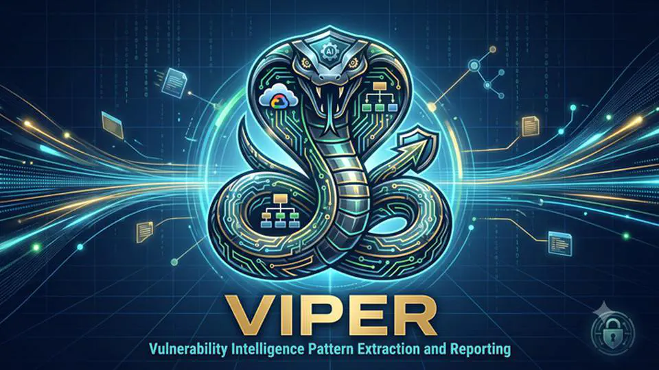 VIPER: Vulnerability Intelligence Pattern Extraction and Reporting